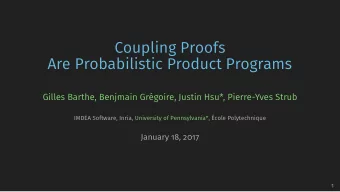 Coupling Proofs  Are Probabilistic Product Programs  Gilles Barthe, Benjmain Grgoire, Justin