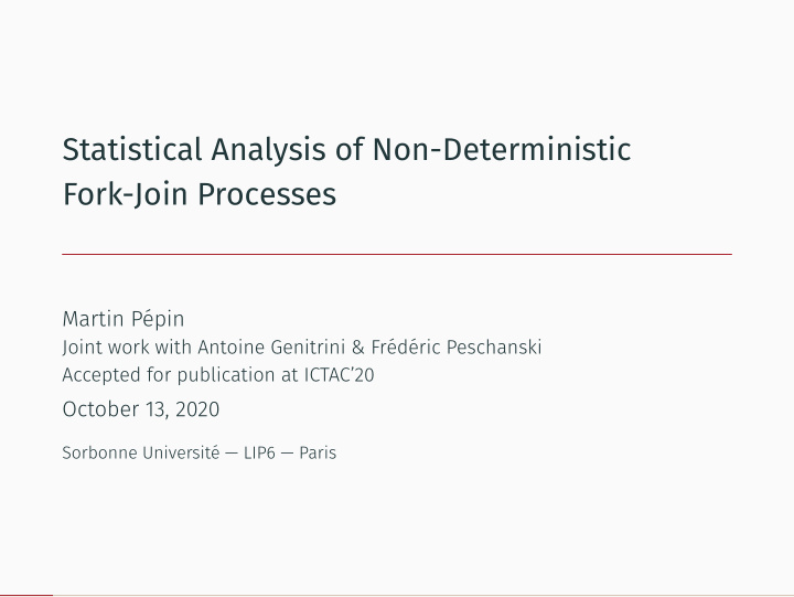 statistical analysis of non deterministic fork join