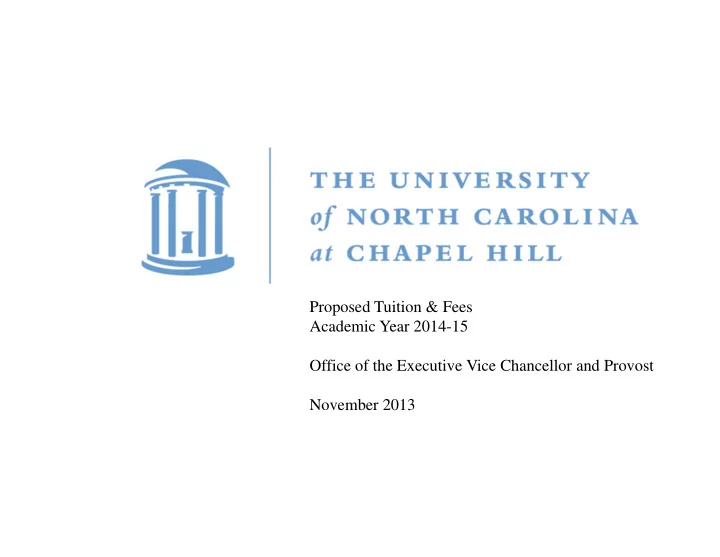 proposed tuition fees academic year 2014 15 office of the