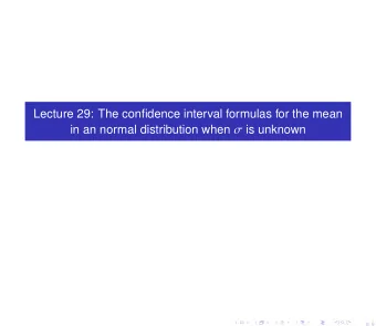 1. Introduction  In this lecture we will derive the formulas for the symmetric two-sided confidence