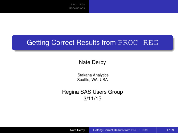 getting correct results from proc reg