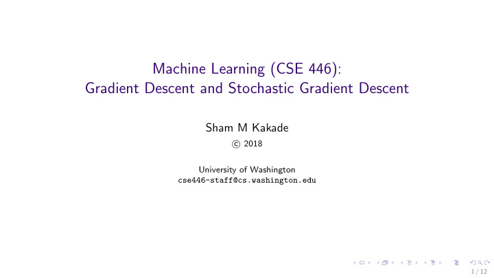 machine learning cse 446 gradient descent and stochastic