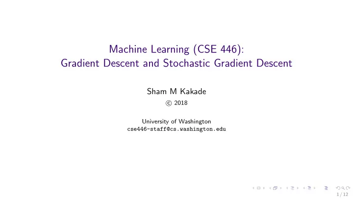 machine learning cse 446 gradient descent and stochastic