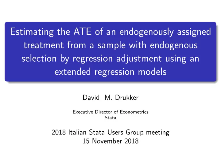 estimating the ate of an endogenously assigned treatment