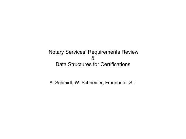 notary services requirements review data structures for