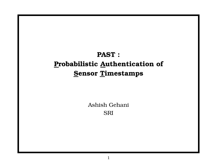 past probabilistic authentication of sensor timestamps