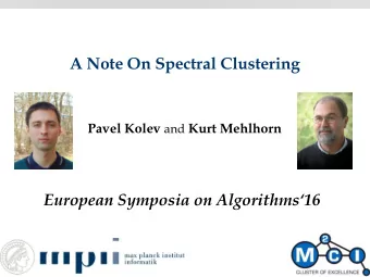 European Symposia on Algorithms16  Outline  Problem Formulation  Algorithmic Tools  Our