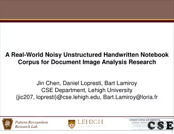 A Real-World Noisy Unstructured Handwritten Notebook  Corpus for Document Image Analysis Research