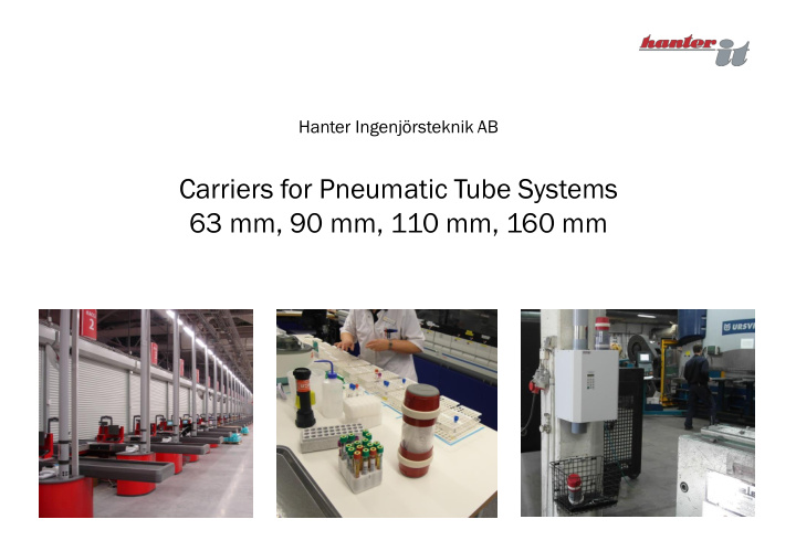 carriers for pneumatic tube systems 63 mm 90 mm 110 mm