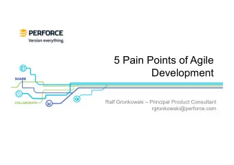 5 Pain Points of Agile  Development  Ralf Gronkowski  Principal Product Consultant