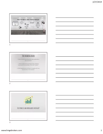 2/27/2019  1.  1  2.  2  3.  3  www.hingebrokers.com  1  2/27/2019  4.  4  5.  5  6.  6