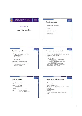 cognitive models   physical and device   architectural  Cognitive models  Goal and task