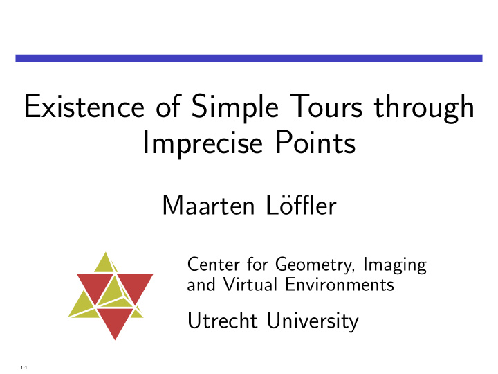 existence of simple tours through imprecise points