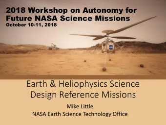 Earth &amp; Heliophysics Science  Design Reference Missions  Mike Little  NASA Earth Science
