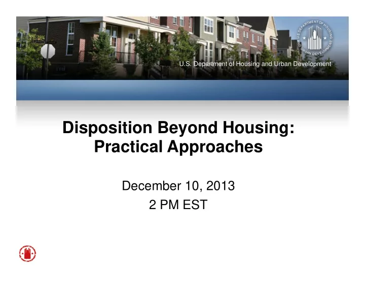 di disposition beyond housing iti b d h i practical