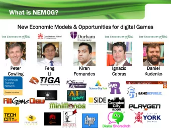 What is NEMOG?  New Economic  nomic Models  ls &amp; O  Opportuniti  ortunities  es for digit  ital