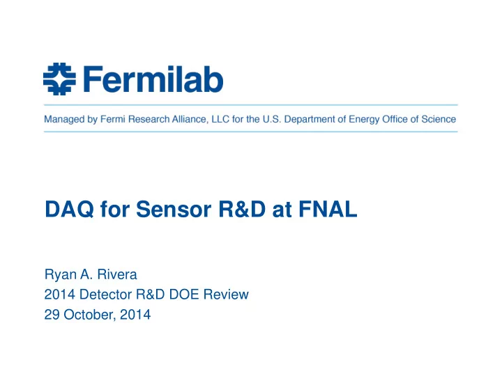 daq for sensor r d at fnal