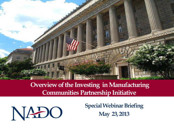 overview of the investing in manufacturing communities