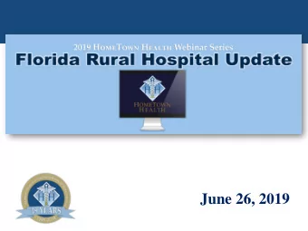 June 26, 2019  Webinar Information  This webinar will be recorded  and emailed to you to share with