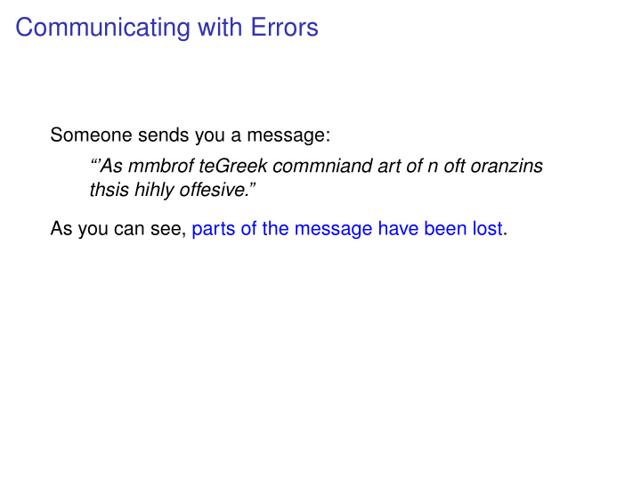 communicating with errors