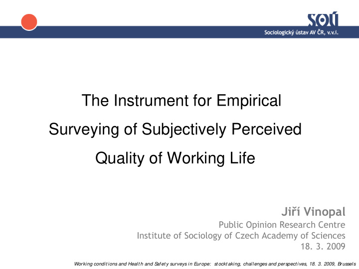 the instrument for empirical surveying of subjectively