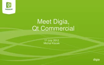 Meet Digia,  Qt Commercial 1 st July 2012  Michal Klocek  6/ 29/ 2012  Finland (5 sites)  Stockholm