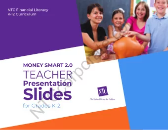 m  NTC Financial Literacy  K-12 Curriculum  o  c  .  e  t  a  r  o  p  MONEY SMART 2.0 TEACHER  r