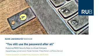 You still use the password after all  Exploring FIDO2 Security Keys in a Small Company