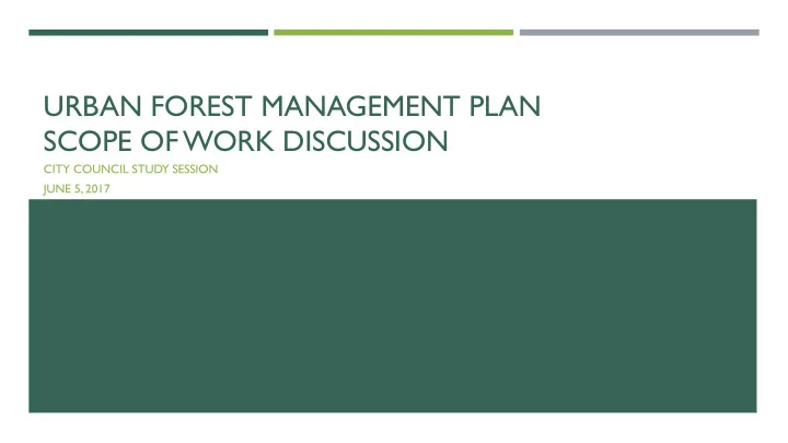 urban forest management plan scope of work discussion