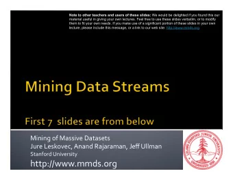 http://www.mmds.org      In  many  data  mining  situa-ons,  we  do