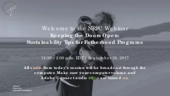 We lc o me  to  the  NRF  C We b ina r  Ke e ping the  Door  s Ope n:  Sustainability T  ips for  F