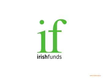 www.irishfunds.ie  Irish Funds Frankfurt Seminar 2016  Hosted by:  2  2  www.irishfunds.ie