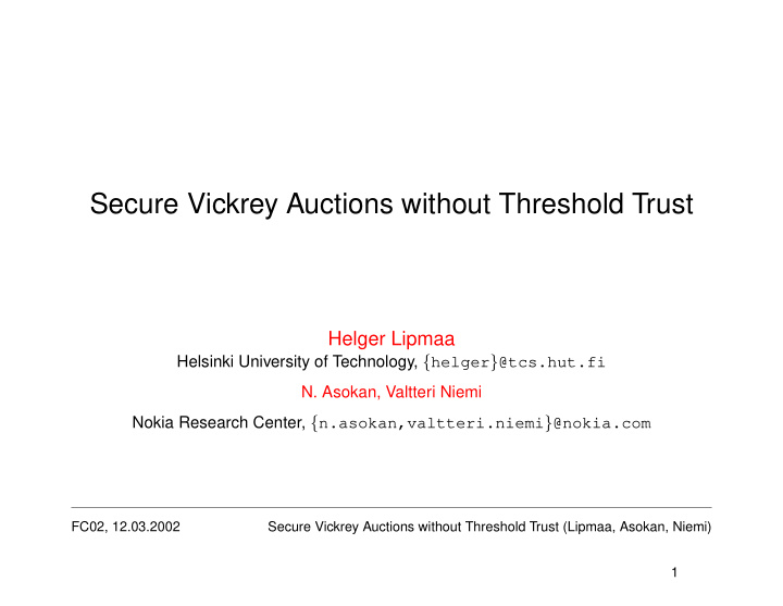 secure vickrey auctions without threshold trust