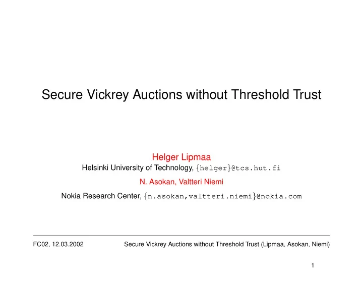 secure vickrey auctions without threshold trust