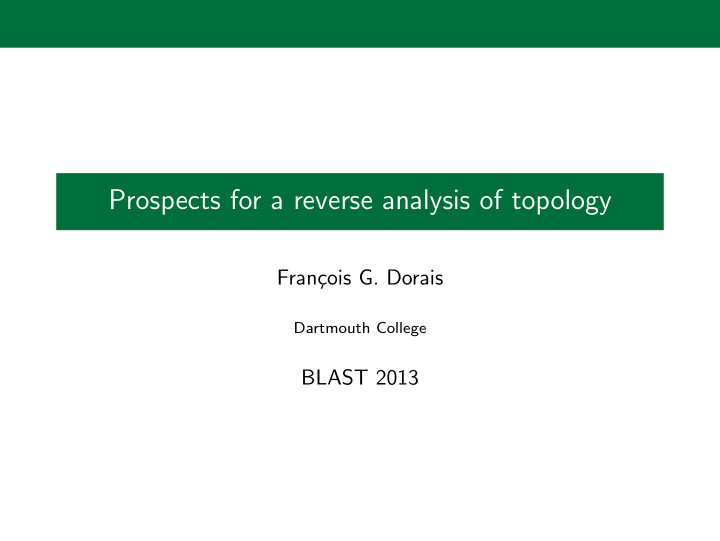 prospects for a reverse analysis of topology