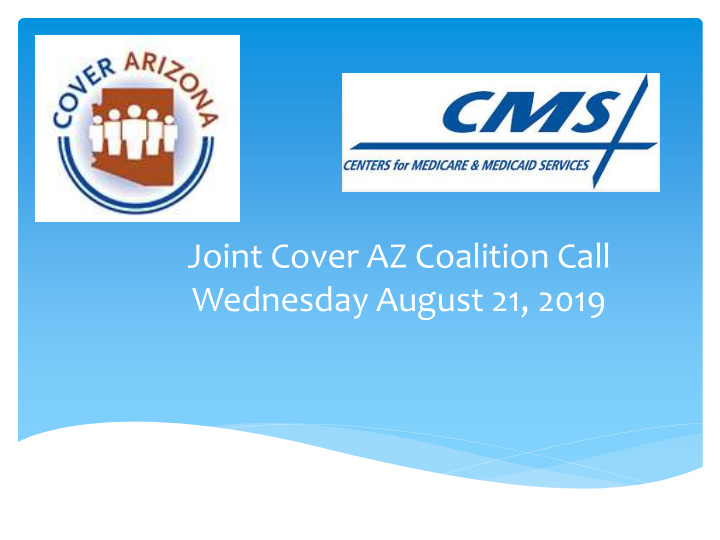 wednesday august 21 2019 cover az coalition call begins