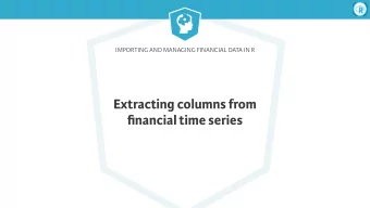 Extracting columns from  financial time series  Importing and Managing Financial Data in R  OHLC
