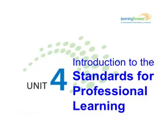 Standards for  Professional  Learning  Standards for Professional Learning Learning objectives