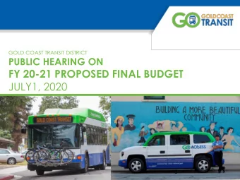 FY 20-21 PROPOSED FINAL BUDGET  JULY1, 2020  1  FY20-21 BUDGET  Proposed FY20-21 GCTD Operating