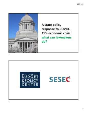 A state policy  response to COVID-  19s economic crisis:  what can lawmakers  do?  1  2  1
