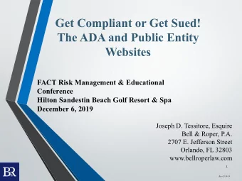 Get Compliant or Get Sued!  The ADA and Public Entity  Websites  FACT Risk Management &amp;