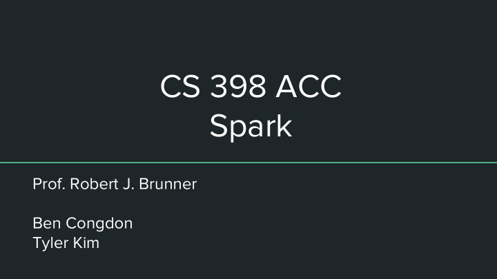 cs 398 acc spark