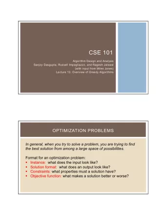 CSE 101  Algorithm Design and Analysis  Sanjoy Dasgupta, Russell Impagliazzo, and Ragesh Jaiswal