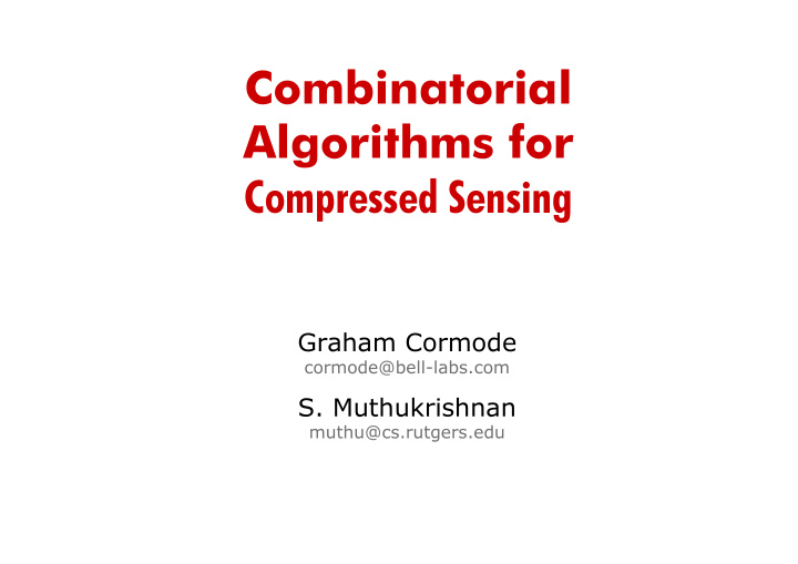 combinatorial algorithms for compressed sensing