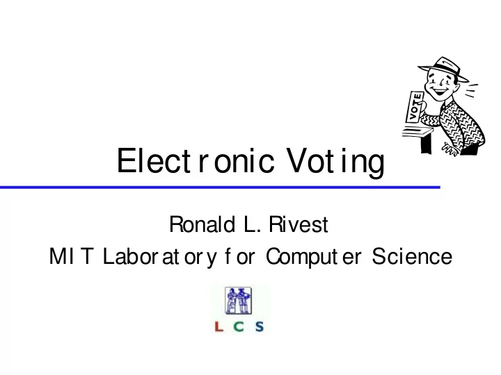 elect ronic vot ing