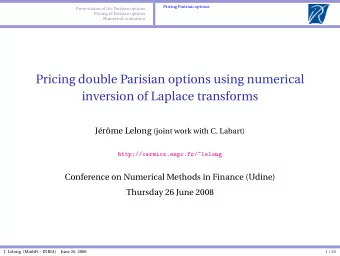 Pricing double Parisian options using numerical  inversion of Laplace transforms Jrme Lelong