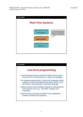 between software and hardware. 1  EDA222/DIT161  Real-Time Systems, Chalmers/GU, 2009/2010