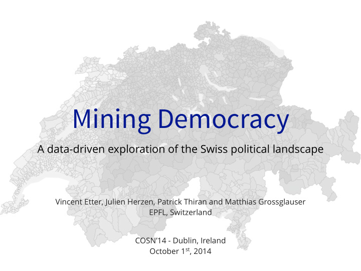 mining democracy