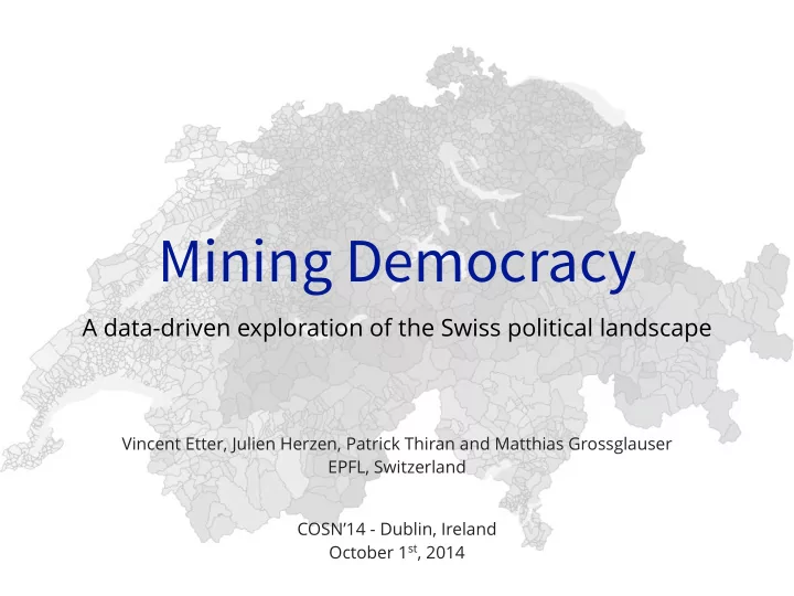 mining democracy