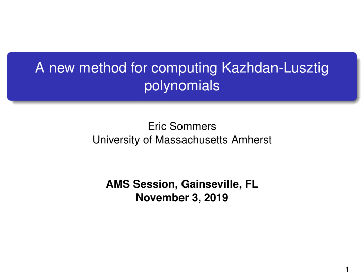 a new method for computing kazhdan lusztig polynomials